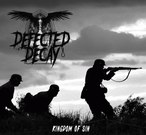 Defected Decay : Kingdom of Sin